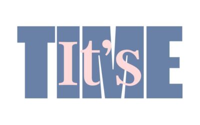 1. It’s time, (For you)!